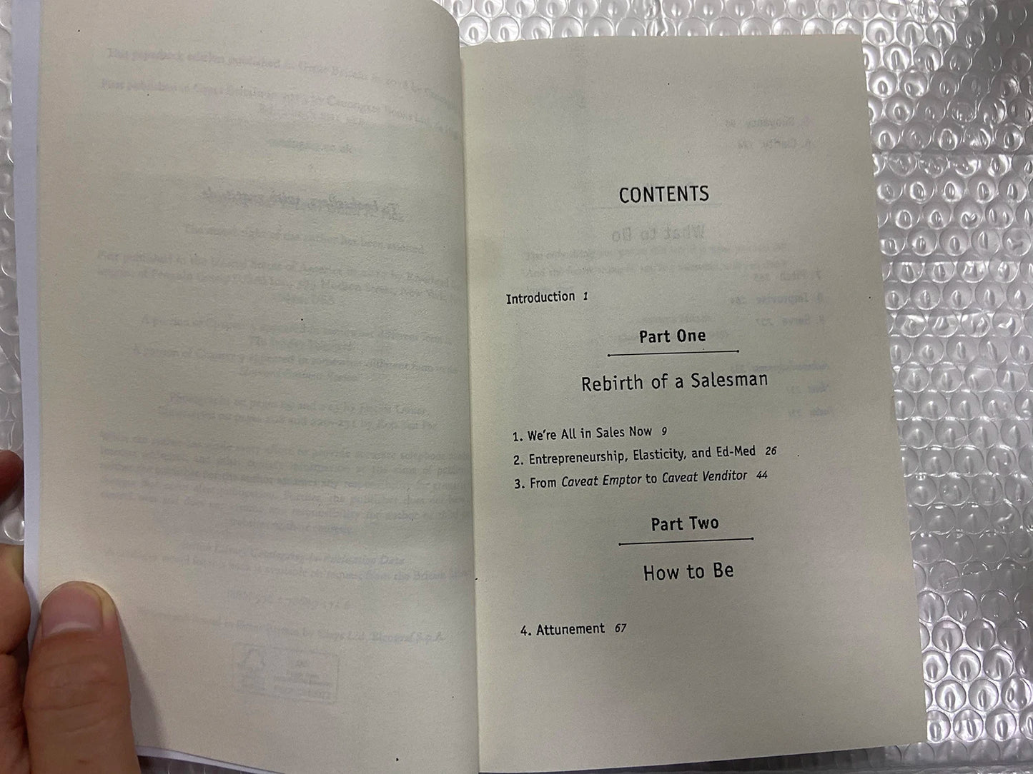 To Sell is Human:The Surprising Truth About Persuading, Convincing, and Influencing Others