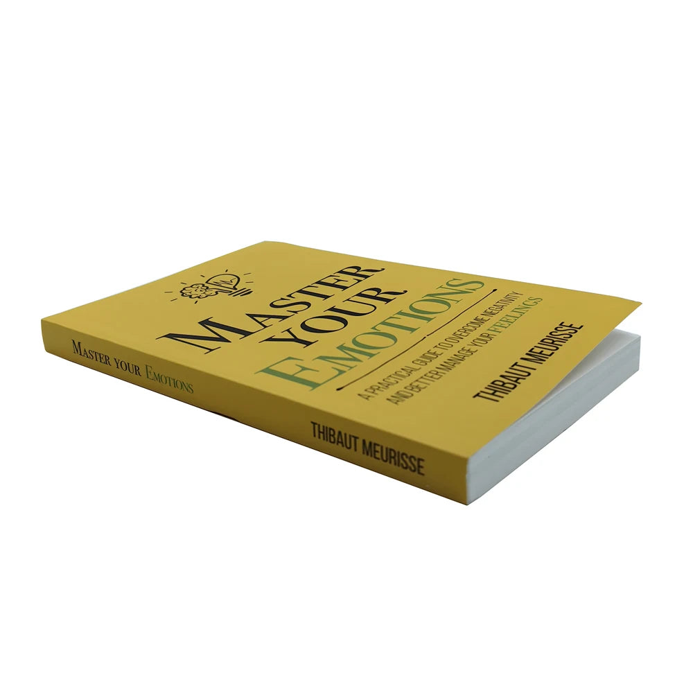 Master Your Emotions English Original Novel By Thibaut Meurisse Overcome Negativity And Better Manage Your Feelings Book