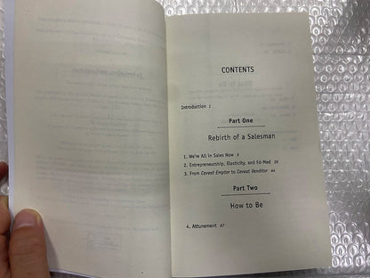 To Sell is Human:The Surprising Truth About Persuading, Convincing, and Influencing Others